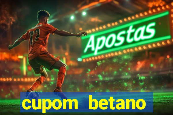 cupom betano rodadas gratis